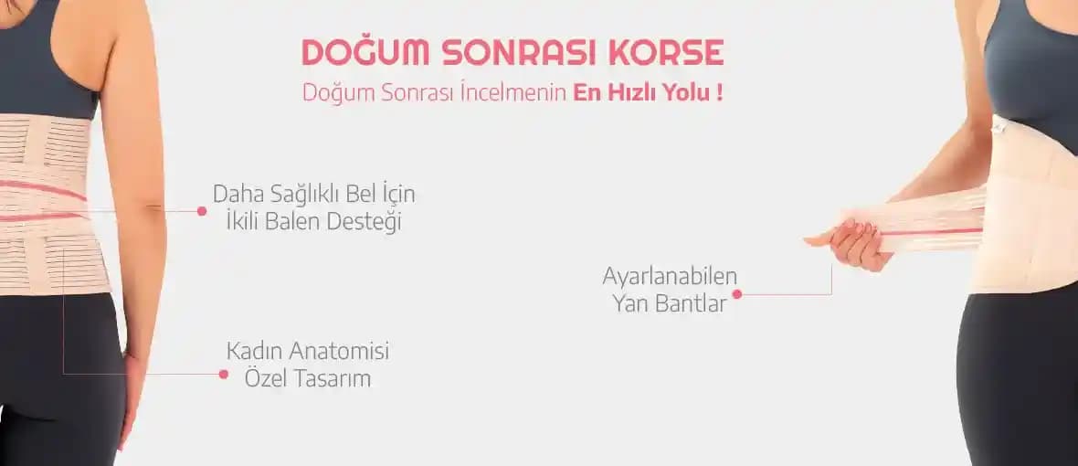 Doğum Sonrası Korse Kullanımı ve Vücut İyileşme Sürecinde Etkileri