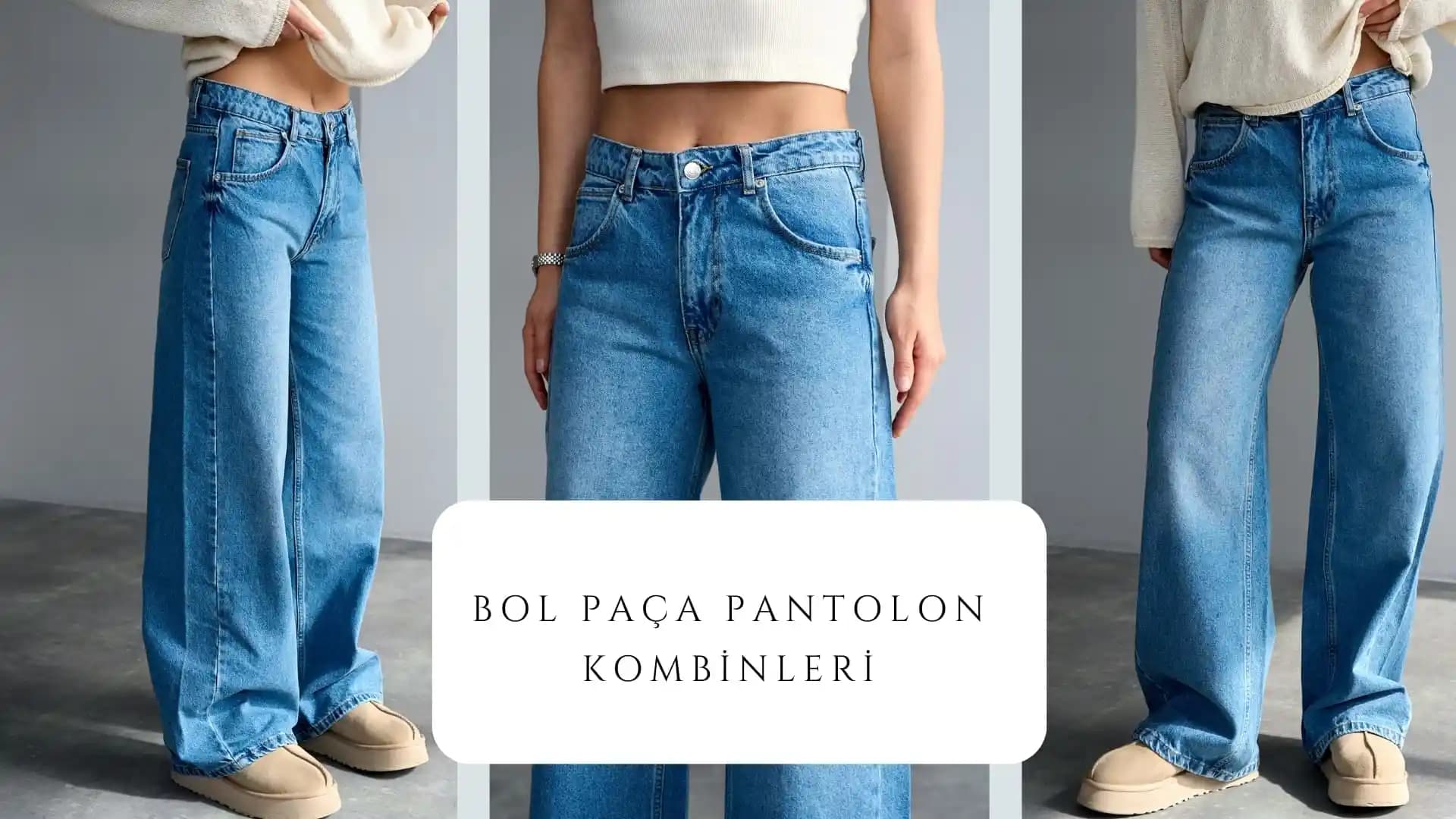 Bol Pantolon Kombinleri: Moda Trendleri ve Günlük Şıklık İçin Stil İpuçları