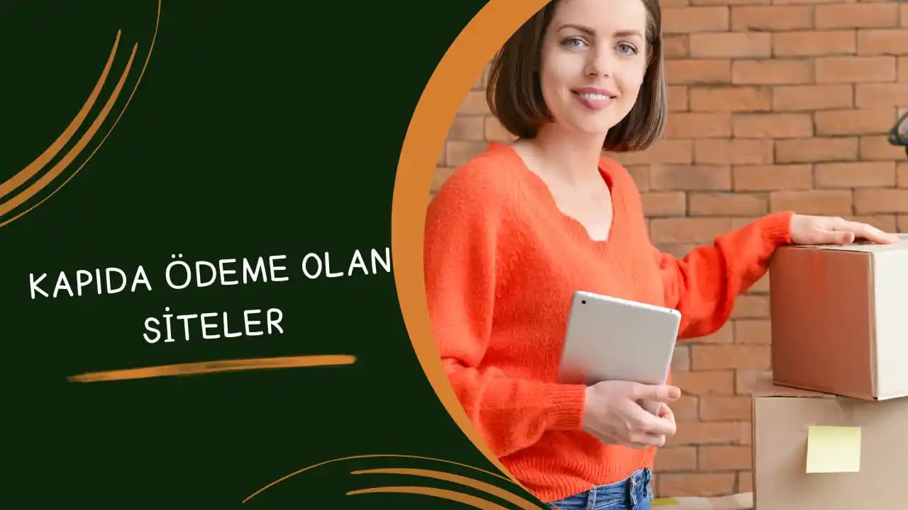 Kapıda Ödeme Siteleri ve Moda Dünyasındaki Yeri Analizi