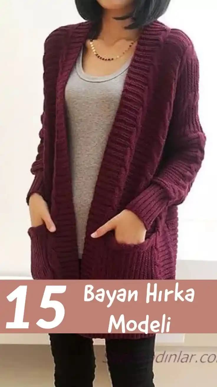 Kadın Yün Hırka Modelleri ve Kombinasyonlarıyla Kış Şıklığını Yakalayın