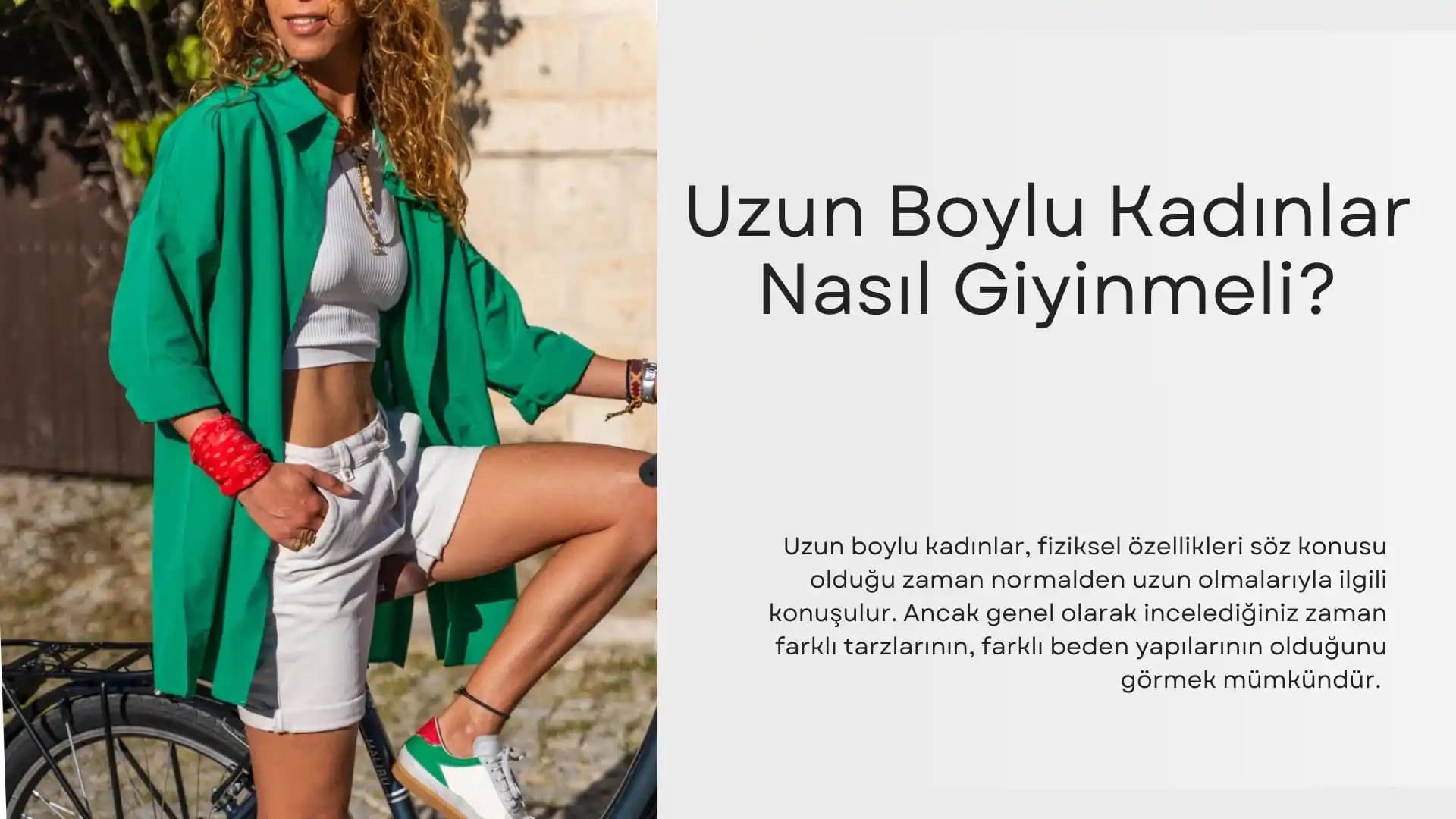 Uzun Boylu Kadınlar İçin Uygun Giyim Markaları ve Seçim Kriterleri